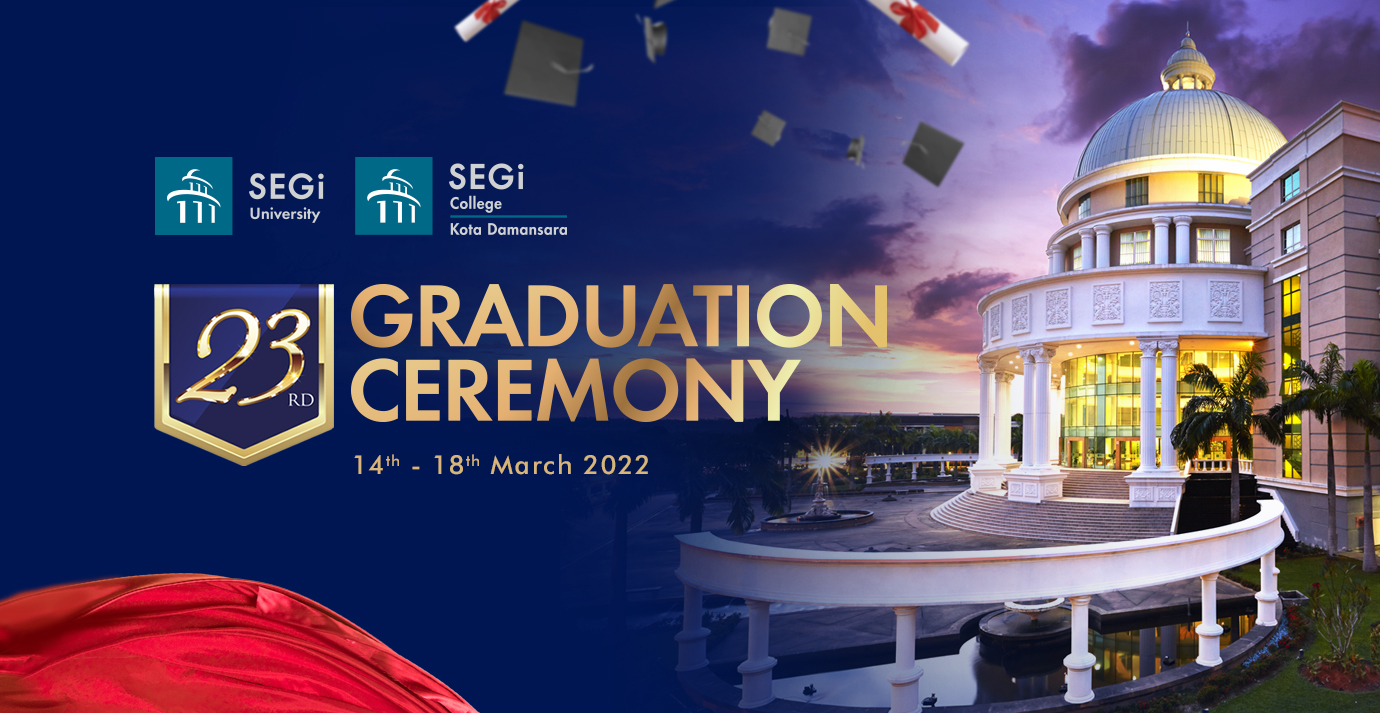 SEGi University & Colleges The Best in You Made Possible